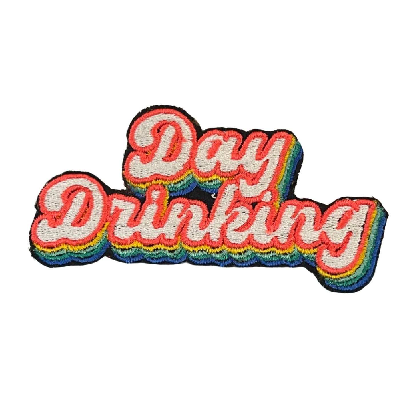 Day Drinking Rainbow Patch with bold red lettering on a colorful retro background.