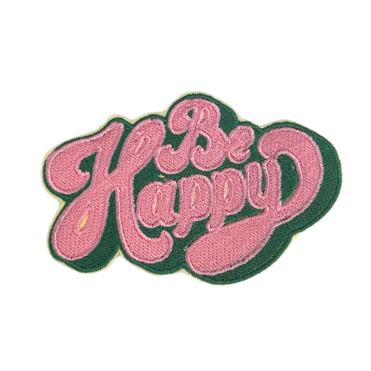 Colorful "Be Happy" patch with pink lettering on a green background